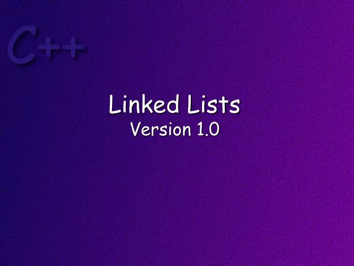 linked lists version 1 0