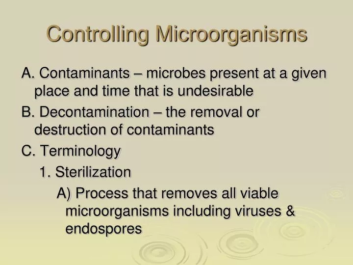 controlling microorganisms