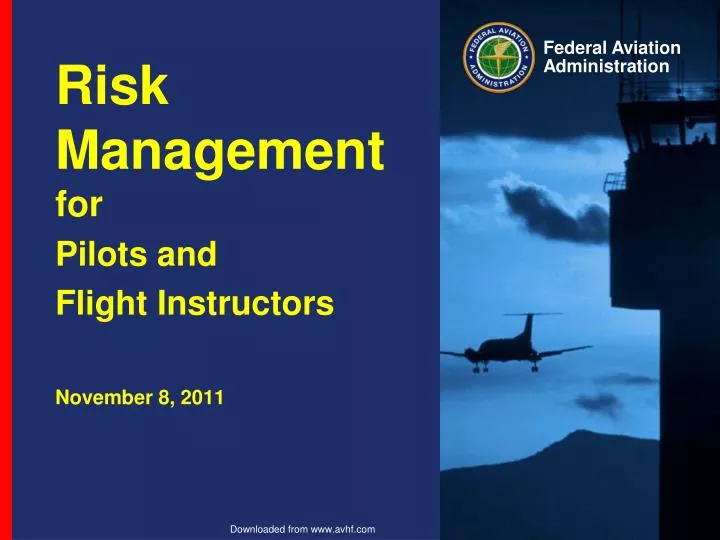 risk management for pilots and flight instructors november 8 2011