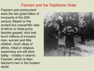 Fascism and the Totalitarian State