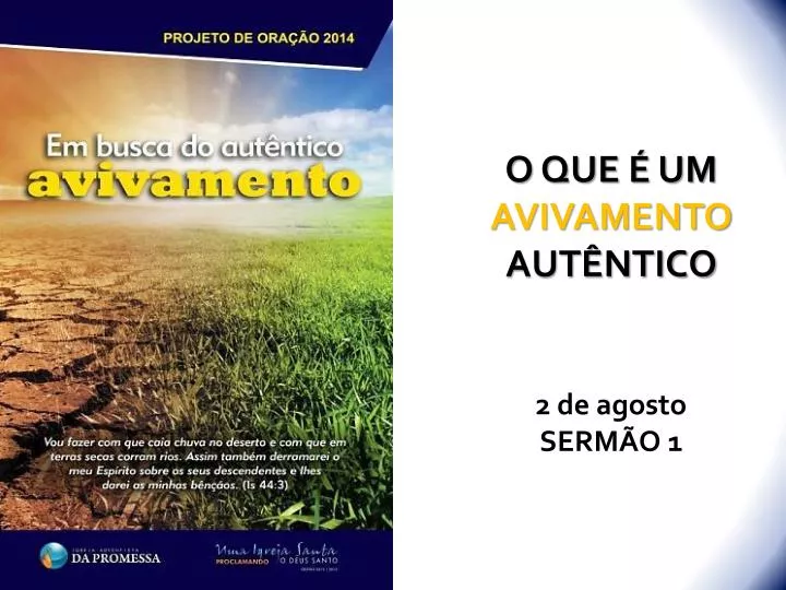 PPT - O QUE É UM AVIVAMENTO AUTÊNTICO PowerPoint Presentation, free  download - ID:3087043
