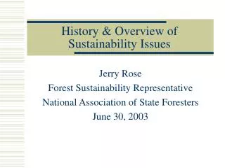 History &amp; Overview of Sustainability Issues