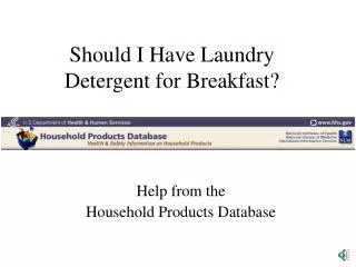 Should I Have Laundry Detergent for Breakfast?