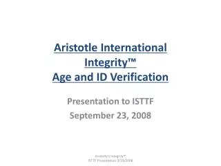 Aristotle International Integrity™ Age and ID Verification