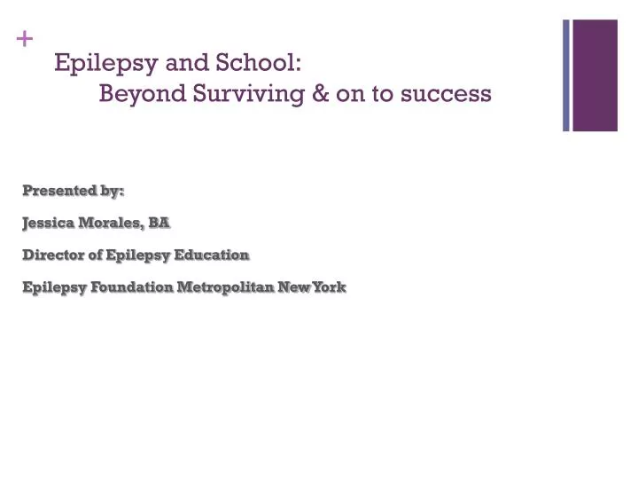 epilepsy and school beyond surviving on to success