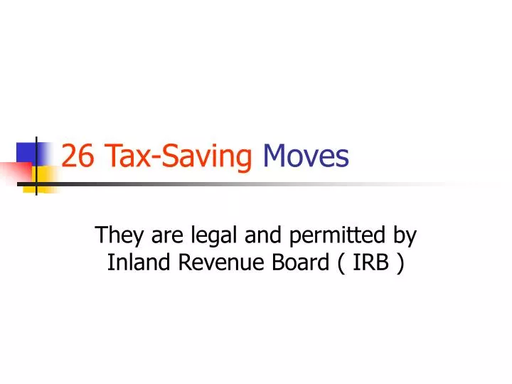 26 tax saving moves