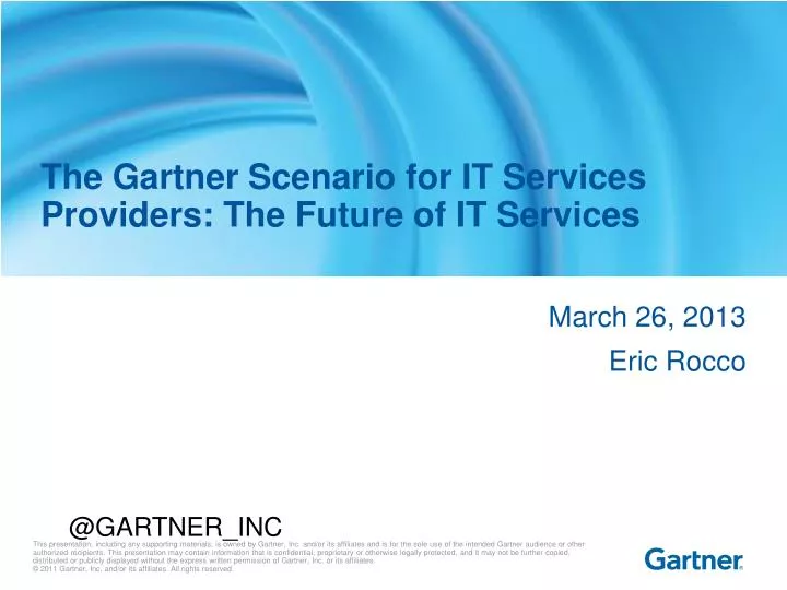 the gartner scenario for it services providers the future of it services