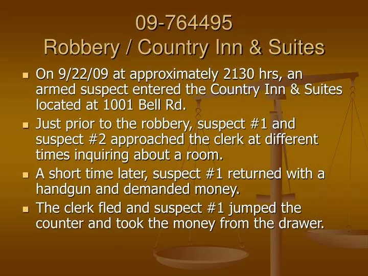 09 764495 robbery country inn suites