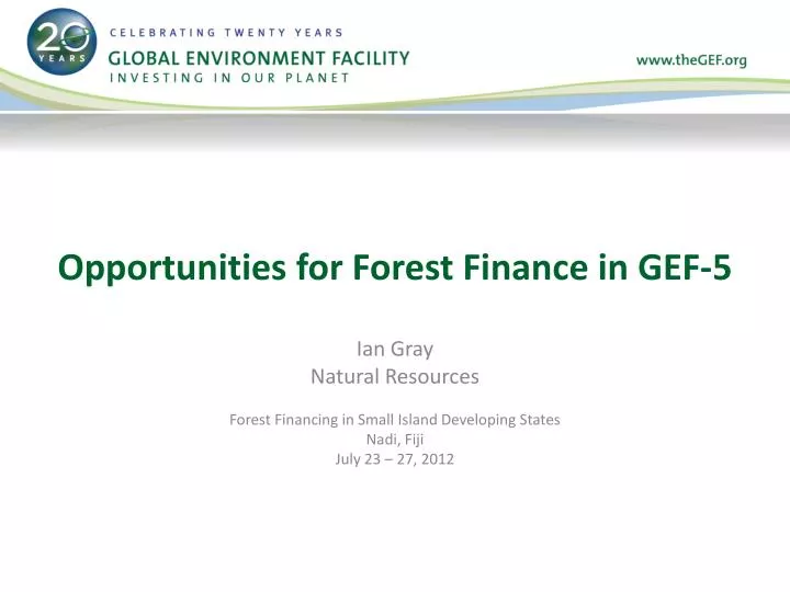 opportunities for forest finance in gef 5