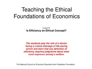 Teaching the Ethical Foundations of Economics