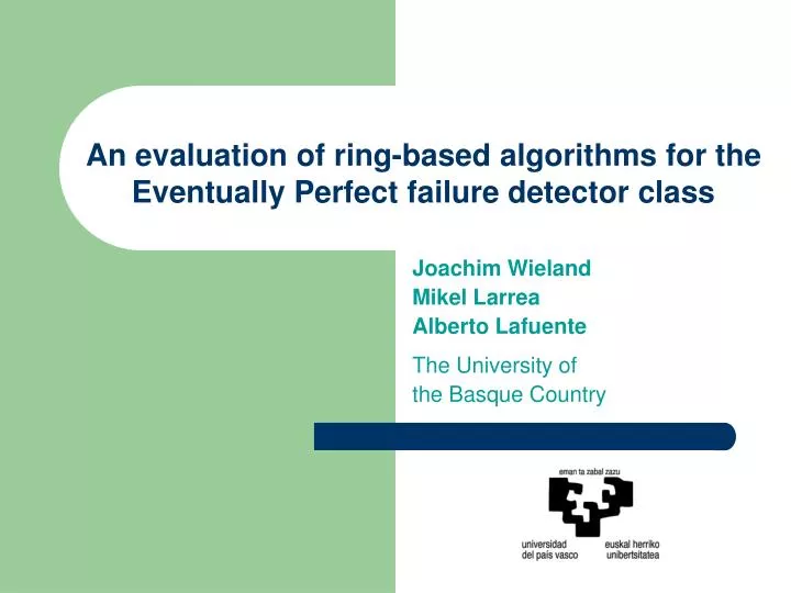 an evaluation of ring based algorithms for the eventually perfect failure detector class