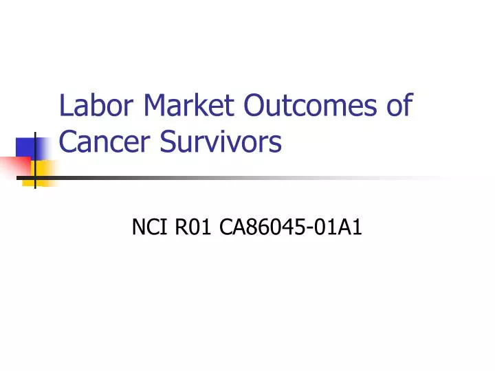 labor market outcomes of cancer survivors