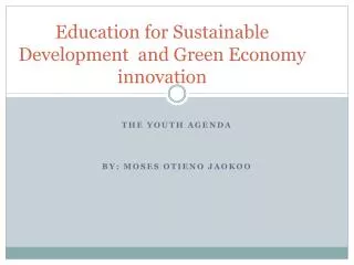 Education for Sustainable Development and Green Economy innovation