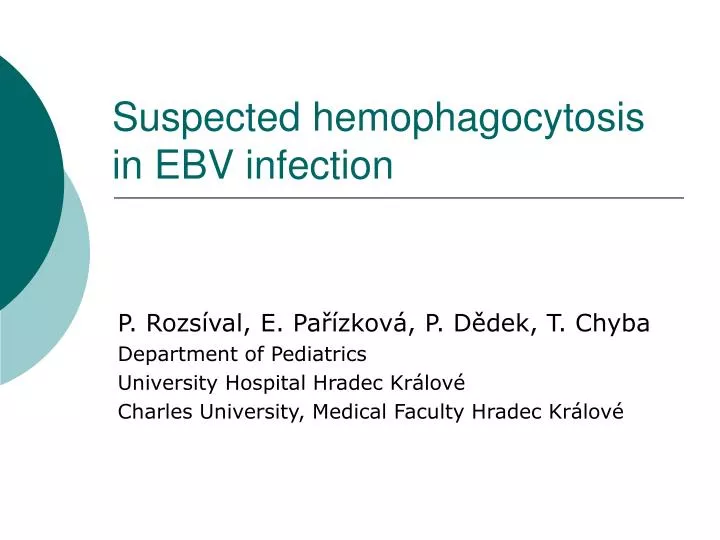 suspected hemophagocytosis in ebv infection