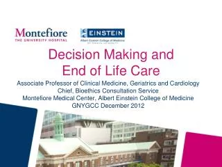 Decision Making and End of Life Care