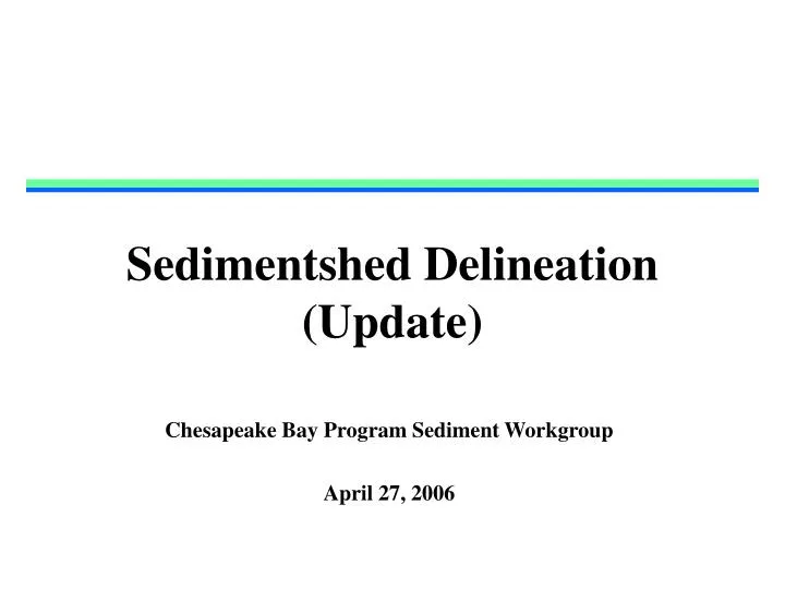 sedimentshed delineation update
