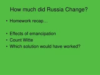 How much did Russia Change?