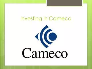 Investing in Cameco