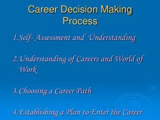 Career Decision Making Process