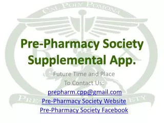 Pre-Pharmacy Society Supplemental App.