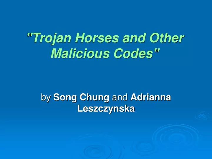 trojan horses and other malicious codes