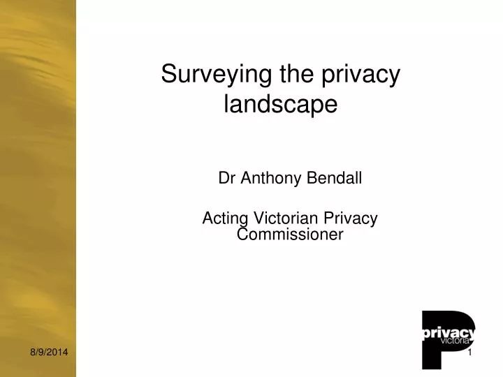 surveying the privacy landscape