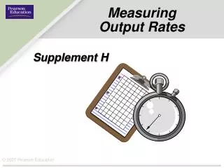 Measuring Output Rates