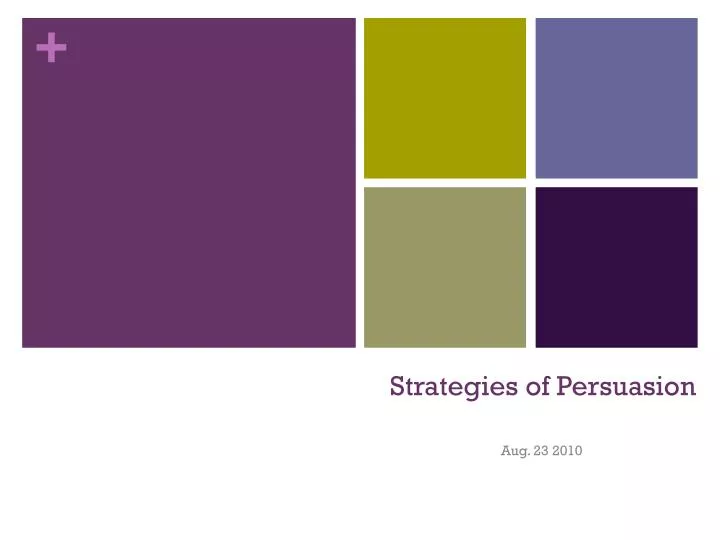 strategies of persuasion