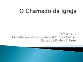 o chamado da igreja