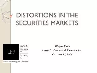 DISTORTIONS IN THE SECURITIES MARKETS