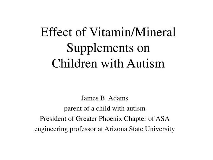 effect of vitamin mineral supplements on children with autism