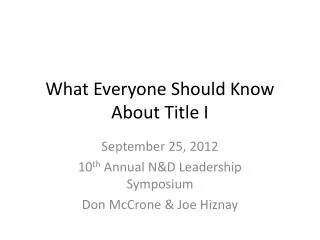 What Everyone Should Know About Title I