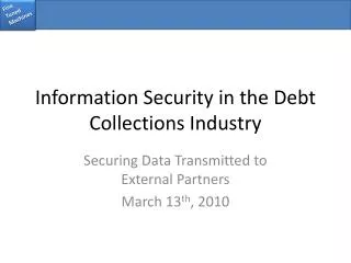 Information Security in the Debt Collections Industry