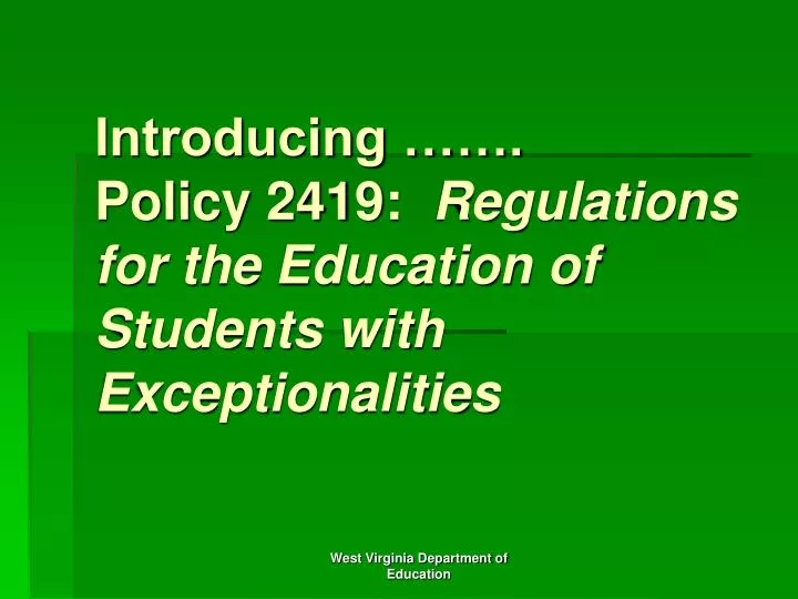 introducing policy 2419 regulations for the education of students with exceptionalities