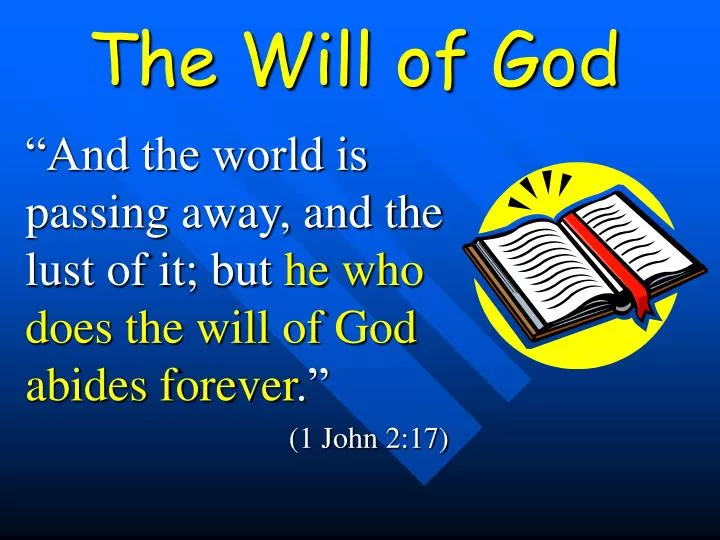 the will of god