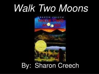 Walk Two Moons