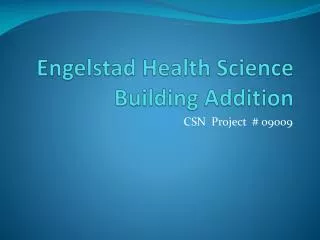 Engelstad Health Science Building Addition