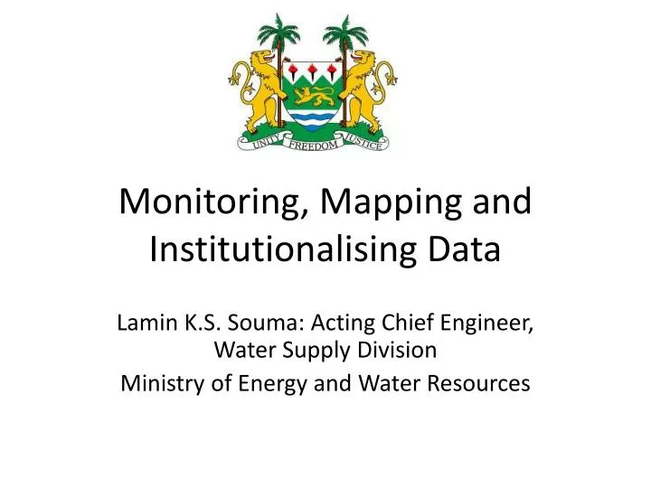 monitoring mapping and institutionalising data