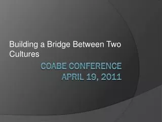 COABE Conference April 19, 2011