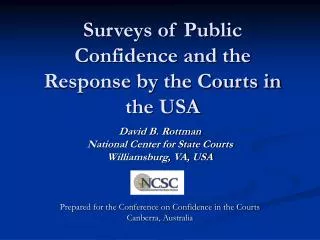 Surveys of Public Confidence and the Response by the Courts in the USA