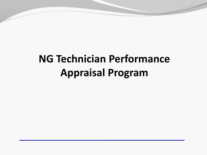 ng technician performance appraisal program
