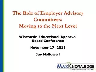 The Role of Employer Advisory Committees: Moving to the Next Level
