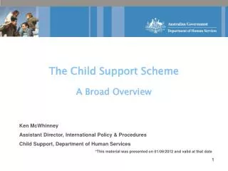 The Child Support Scheme A Broad Overview