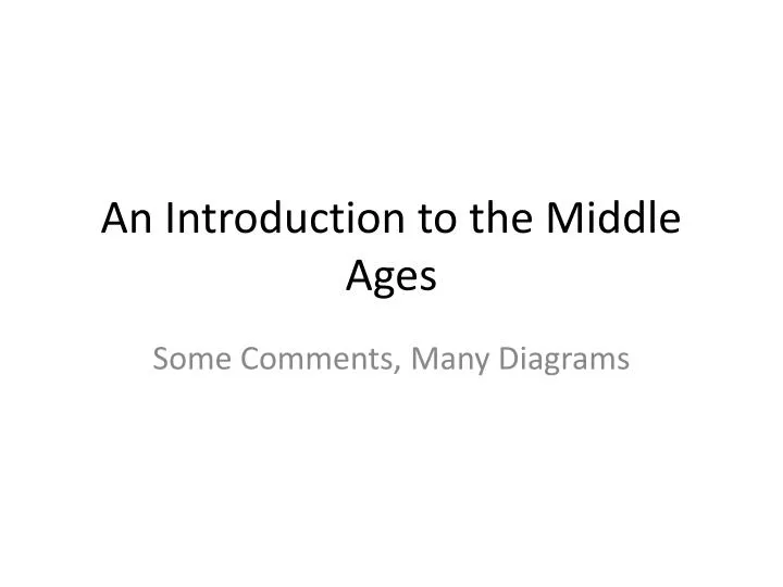 an introduction to the middle ages
