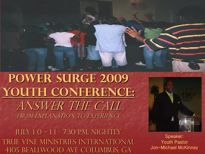 power surge 2009 youth conference answer the call from explanation to experience