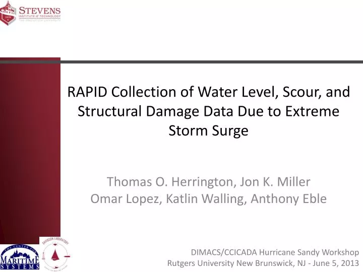 rapid collection of water level scour and structural damage data due to extreme storm surge