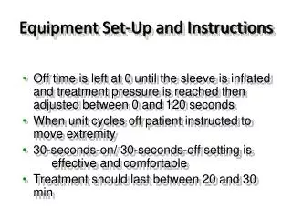 Equipment Set-Up and Instructions