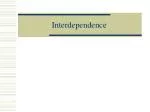 Interdependence - slide 1