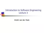 Introduction to Software Engineering Lecture 3 - slide 1