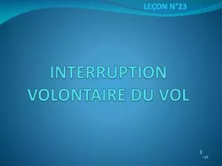 interruption volontaire du vol